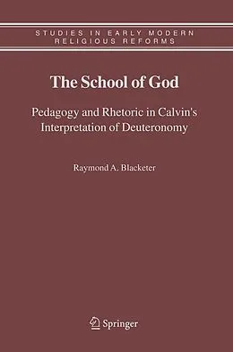 E-Book (pdf) The School of God von Raymond A. Blacketer
