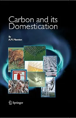 E-Book (pdf) Carbon and Its Domestication von A. M. Mannion