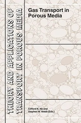 E-Book (pdf) Gas Transport in Porous Media von S. W. Webb, C. K. Ho