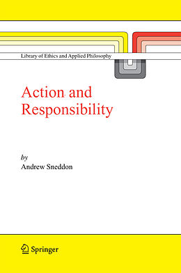 Livre Relié Action and Responsibility de Andrew Sneddon