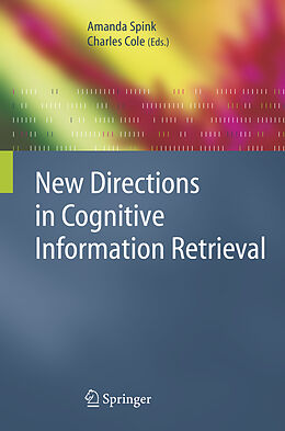 Livre Relié New Directions in Cognitive Information Retrieval de 