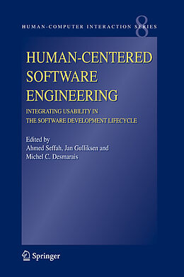 Fester Einband Human-Centered Software Engineering - Integrating Usability in the Software Development Lifecycle von 