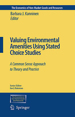 Livre Relié Valuing Environmental Amenities Using Stated Choice Studies de 