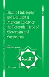 eBook (pdf) Islamic Philosophy and Occidental Phenomenology on the Perennial Issue of Microcosm and Macrocosm de 