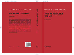 eBook (pdf) Body and Practice in Kant de Helge Svare