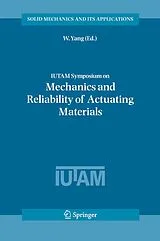 Fester Einband IUTAM Symposium on Mechanics and Reliability of Actuating Materials von 