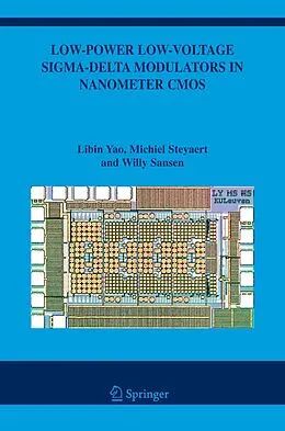 E-Book (pdf) Low-Power Low-Voltage Sigma-Delta Modulators in Nanometer CMOS von Libin Yao, Michiel Steyaert, Willy M Sansen
