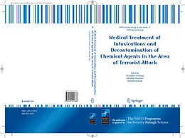E-Book (pdf) Medical Treatment of Intoxications and Decontamination of Chemical Agents in the Area of Terrorist Attack von Christophor Dishovsky, Alexander Pivovarov, Hendrik Benschop