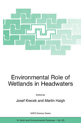 Livre Relié Environmental Role of Wetlands in Headwaters de 