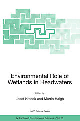 eBook (pdf) Environmental Role of Wetlands in Headwaters de Josef Krecek, Martin Haigh