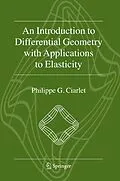 E-Book (pdf) An Introduction to Differential Geometry with Applications to Elasticity von Philippe G. Ciarlet