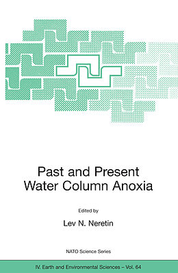 Livre Relié Past and Present Water Column Anoxia de 