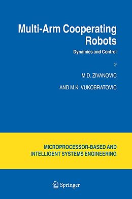 E-Book (pdf) Multi-Arm Cooperating Robots von M. D. Zivanovic, M. Vukobratovic