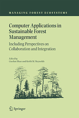 Livre Relié Computer Applications in Sustainable Forest Management de 