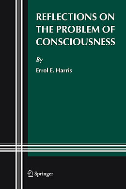 Livre Relié Reflections on the Problem of Consciousness de Errol E. Harris