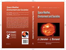 E-Book (pdf) Space Weather, Environment and Societies von Jean Lilensten, Jean Bornarel