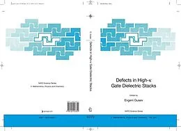 E-Book (pdf) Defects in HIgh-k Gate Dielectric Stacks von Evgeni Gusev