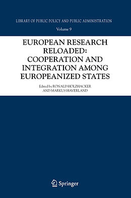 Fester Einband European Research Reloaded: Cooperation and Integration among Europeanized States von R. Holzhacker