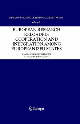 E-Book (pdf) European Research Reloaded: Cooperation and Integration among Europeanized States von 