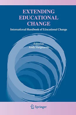 E-Book (pdf) Extending Educational Change von Andy Hargreaves