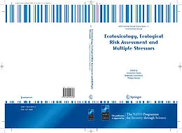 E-Book (pdf) Ecotoxicology, Ecological Risk Assessment and Multiple Stressors von Gerassimos Arapis, Nadezhda Goncharova, Philippe Baveye