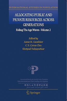 eBook (pdf) Allocating Public and Private Resources across Generations de Anne H. Gauthier, C.Y. Cyrus Chu, Shripad Tuljapurkar
