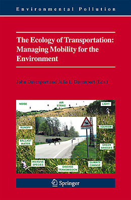 Livre Relié The Ecology of Transportation: Managing Mobility for the Environment de 