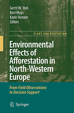 Fester Einband Environmental Effects of Afforestation in North-Western Europe von 
