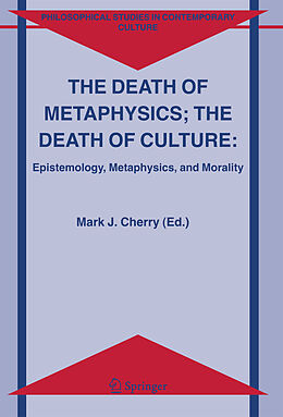 Livre Relié The Death of Metaphysics; The Death of Culture de 