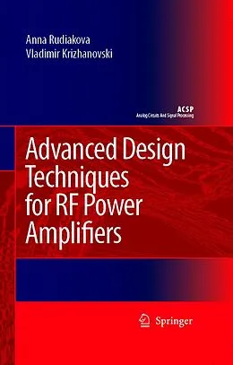 E-Book (pdf) Advanced Design Techniques for RF Power Amplifiers von Anna N. Rudiakova, Vladimir Krizhanovski