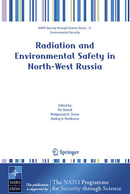 Kartonierter Einband Radiation and Environmental Safety in North-West Russia von 