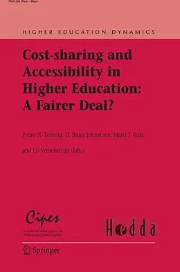 E-Book (pdf) Cost-sharing and Accessibility in Higher Education: A Fairer Deal? von Pedro N. Teixeira, D. Bruce Johnstone, Maria J. Rosa