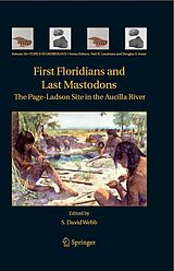 E-Book (pdf) First Floridians and Last Mastodons: The Page-Ladson Site in the Aucilla River von S. David Webb