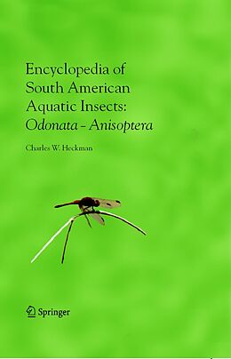 eBook (pdf) Encyclopedia of South American Aquatic Insects: Odonata - Anisoptera de Charles W. Heckman