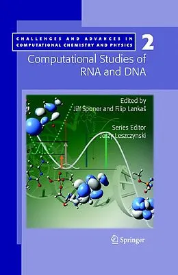 E-Book (pdf) Computational studies of RNA and DNA von Jirí Sponer, Filip Lankas