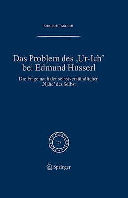 E-Book (pdf) Das Problem des ,Ur-Ich' bei Edmund Husserl von Shigeru Taguchi