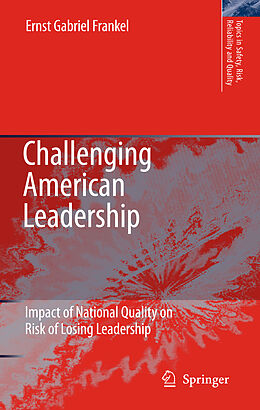 Livre Relié Challenging American Leadership de E. G. Frankel