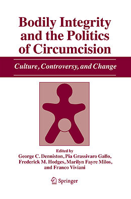 Livre Relié Bodily Integrity and the Politics of Circumcision de 