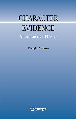 Livre Relié Character Evidence de Douglas Walton