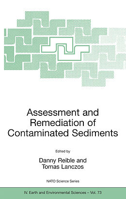 Couverture cartonnée Assessment and Remediation of Contaminated Sediments de 