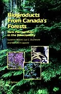 E-Book (pdf) Bioproducts From Canada's Forests von Suzanne Wetzel, Luc C. Duchesne, Michael F. Laporte