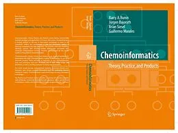 E-Book (pdf) Chemoinformatics: Theory, Practice, & Products von Barry A. Bunin, Brian Siesel, Guillermo Morales