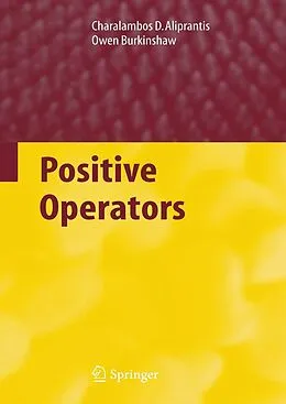 E-Book (pdf) Positive Operators von Charalambos D. Aliprantis, Owen Burkinshaw