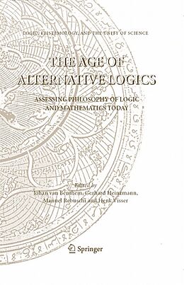 eBook (pdf) The Age of Alternative Logics de Johan Benthem, Gerhard Heinzmann, Manuel Rebuschi