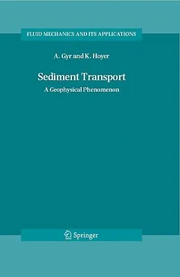 E-Book (pdf) Sediment Transport von Albert Gyr, Klaus Hoyer
