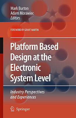 Fester Einband Platform Based Design at the Electronic System Level von 