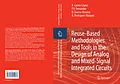 E-Book (pdf) Reuse-Based Methodologies and Tools in the Design of Analog and Mixed-Signal Integrated Circuits von Rafael Castro López, Francisco V. Fernández, Óscar Guerra-Vinuesa