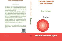 eBook (pdf) Precisely Predictable Dirac Observables de Heinz Otto Cordes