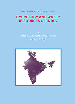E-Book (pdf) Hydrology and Water Resources of India von Sharad K. Jain, Pushpendra K. Agarwal, Vijay P. Singh