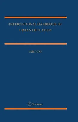 E-Book (pdf) International Handbook of Urban Education von William T. Pink, George W. Noblit